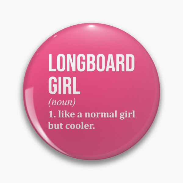 Item preview, Longboard Girl Definition for Women designed and sold by XCIV.