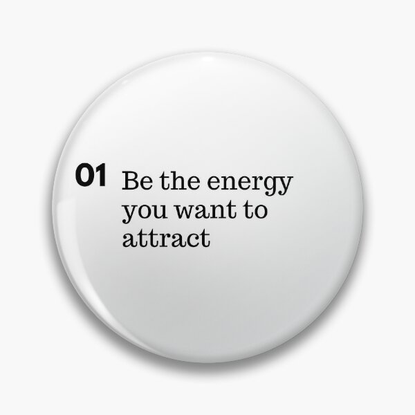 Item preview, Be the energy you want to attract. designed and sold by IguaranDesign.