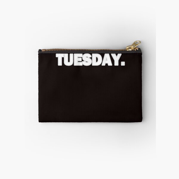 Item preview, Its Tuesday Day Of The Week    Funny Weekly Daily   designed and sold by GreysCreec.