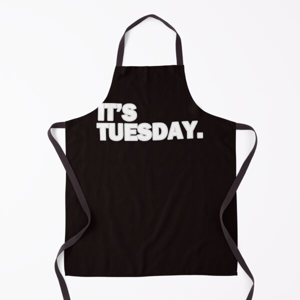 Item preview, Its Tuesday Day Of The Week Funny Weekly Daily designed and sold by GreysCreec.