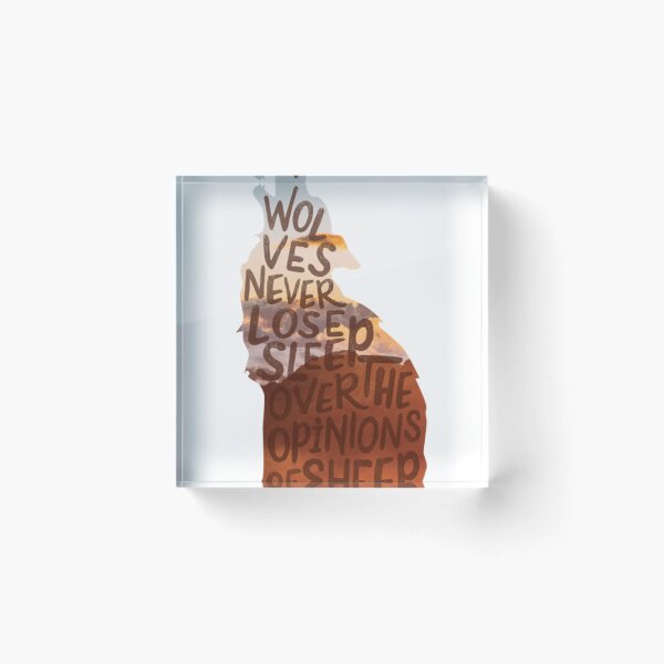 Item preview, Wolves Never Lose Sleep Over The Opinions Of Sheep - Typography Design  designed and sold by AlfredKWilson.