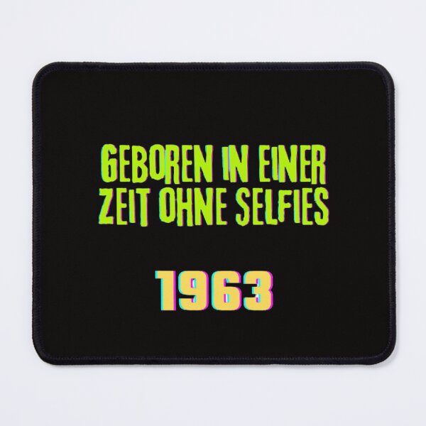 Item preview, Born in a time without selfies 1963 designed and sold by Bernsteinhaus.