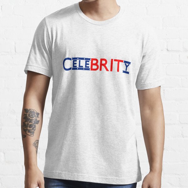 British Celebrity = CeleBRITy Essential T-Shirt