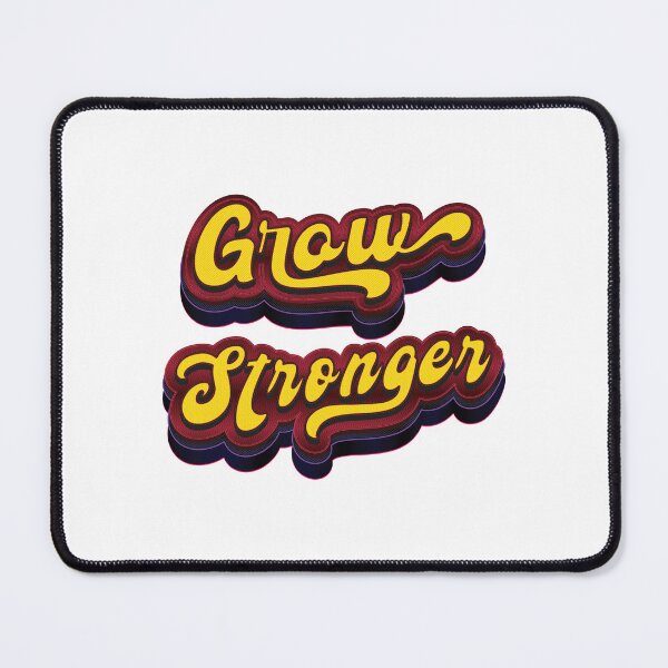 Item preview, Grow Stronger - Motivational Quote designed and sold by Whimsical  Thinker.