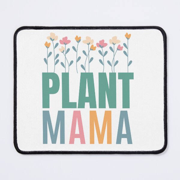 Item preview, Plant mama plants mom mummy designed and sold by Azrou shop.