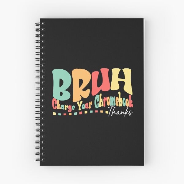 Item preview, Funny Teachers Bruh Charge Your Chromebook Thank Humor designed and sold by mainana78.