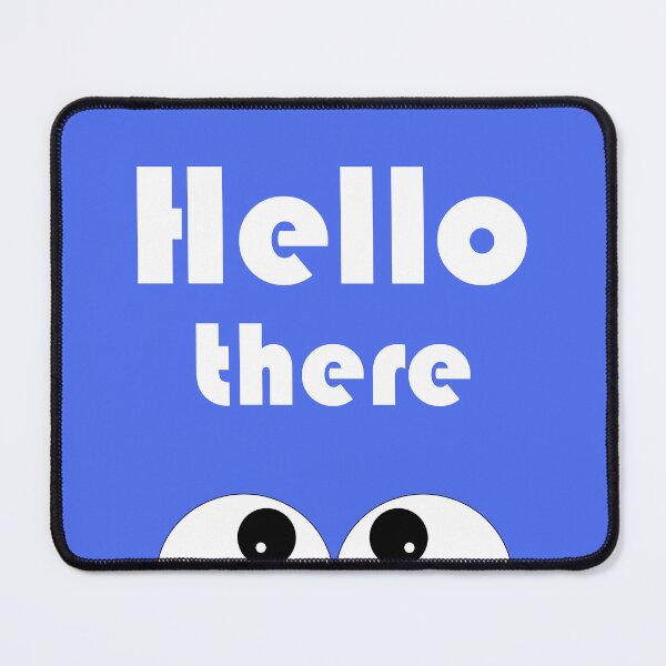 Item preview, Hello There - cute, funny design - blue designed and sold by artyfartypants.