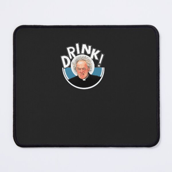Item preview, Father Jack Father Ed Drink Feck Girls Essential designed and sold by RidleyCarnahan.