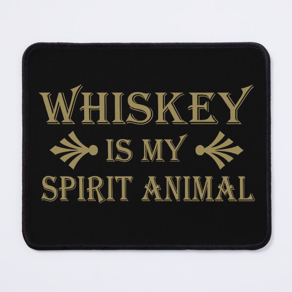 Item preview, Whiskey is my spirit animal designed and sold by Alexaltay.