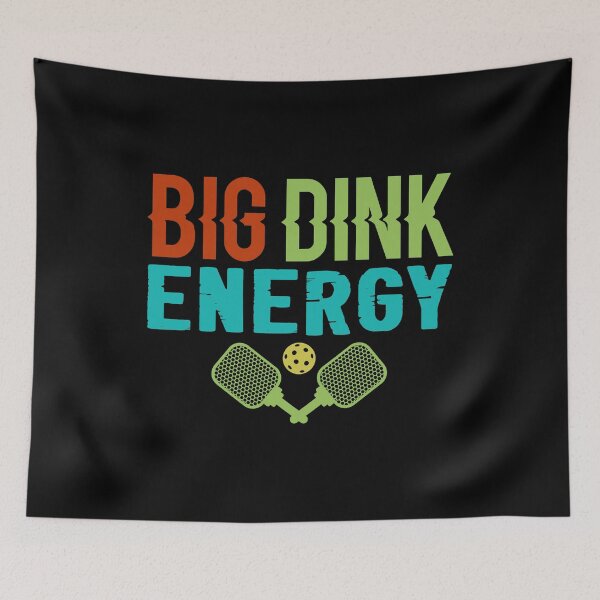 Artikelvorschau, Big Dink Energy Pickleball entworfen und verkauft von gujehbvfhv32.