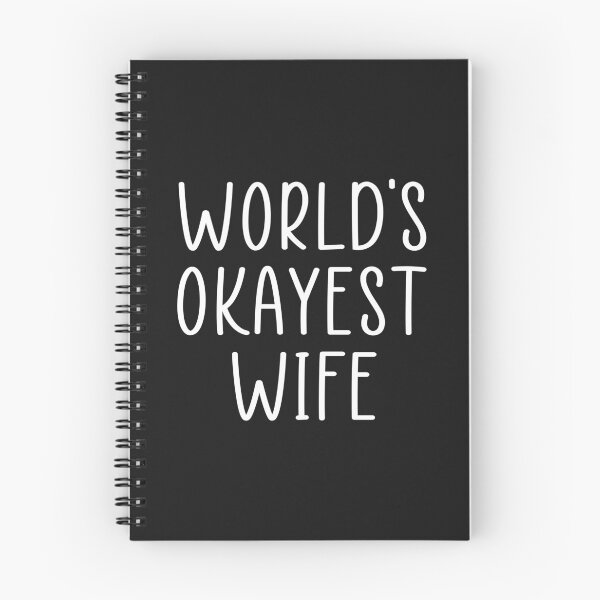 Item preview, Worlds okaest wife quote designed and sold by Ashtreemeadow.