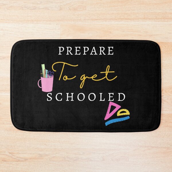 Item preview, Prepare To Get Schooled Welcome Back To School designed and sold by sleekartist.
