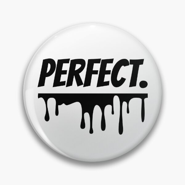 Item preview, Perfect Design designed and sold by JAMTEESHOP.