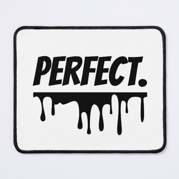 Item preview, Perfect Design designed and sold by JAMTEESHOP.
