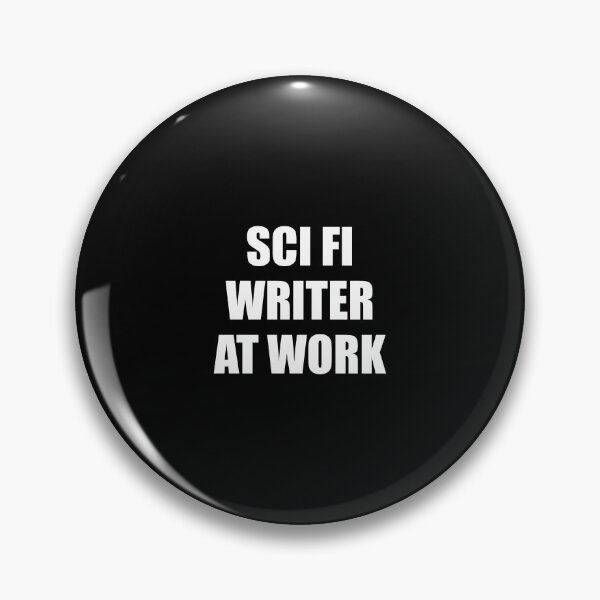 Item preview, Sci Fi Writer at work  - science fiction writing designed and sold by Inspirationmotivation.