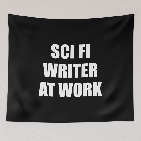 Item preview, Sci Fi Writer at work  - science fiction writing designed and sold by Inspirationmotivation.