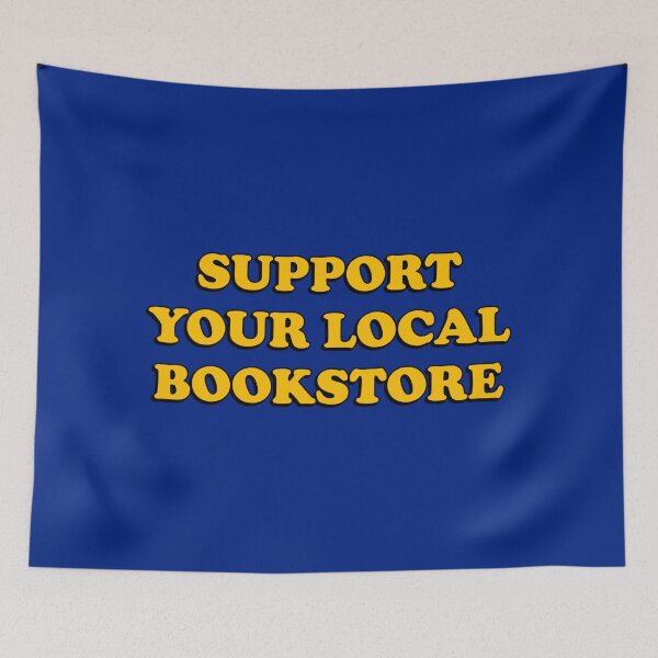 Item preview, Support your local bookstore  designed and sold by Inspirationmotivation.