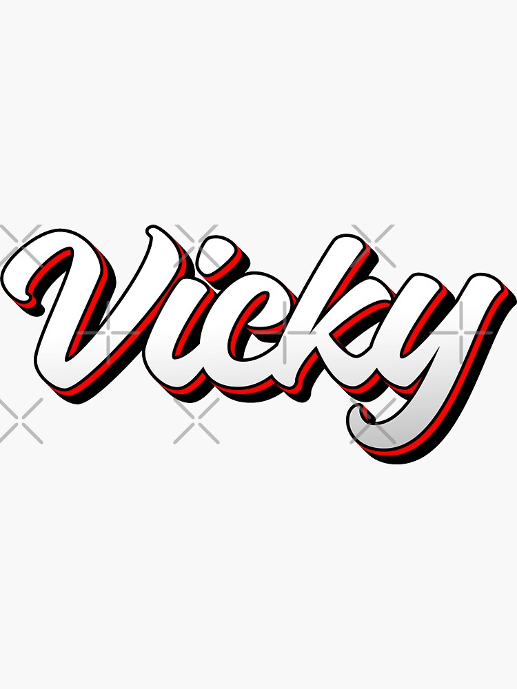 Name Vicky Stickers for Sale | Redbubble