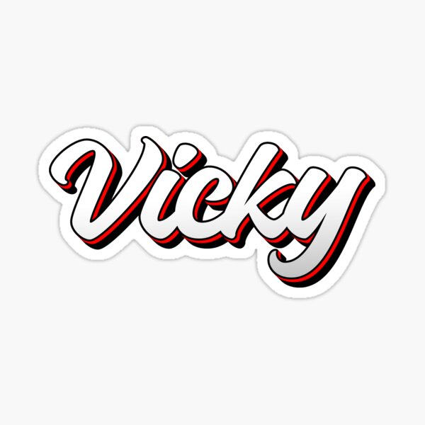 Name Vicky Stickers for Sale | Redbubble