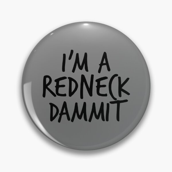 Item preview, Pretend I'm A Redneck Dammit Halloween I'm A Redneck Gear designed and sold by DynamicDesign.