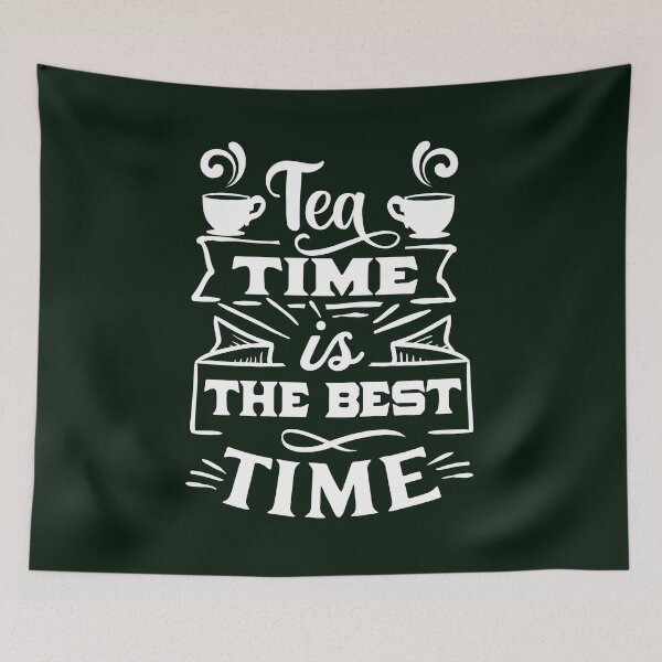 Item preview, tea time is the best time - Sip and Savor /white/ designed and sold by EmeraldeaArt.