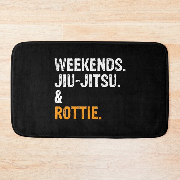 Item preview, Weekends Jiu-Jitsu and Rottie BJJ Gift designed and sold by Guarddogdrive.
