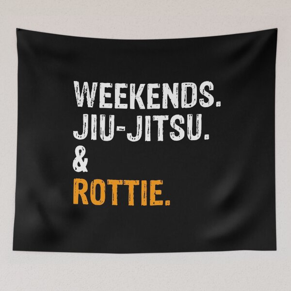 Item preview, Weekends Jiu-Jitsu and Rottie BJJ Gift designed and sold by Guarddogdrive.