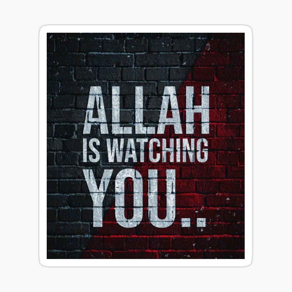 ALLAH IS WATCHING YOU - YouTube