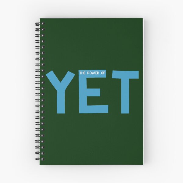 Item preview, The Power of Yet designed and sold by LethaProsaccon.
