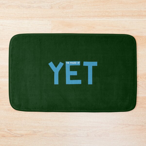 Item preview, The Power of Yet designed and sold by LethaProsaccon.
