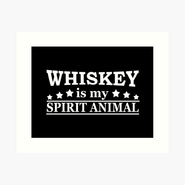 Item preview, Whiskey is my spirit animal designed and sold by Alexaltay.