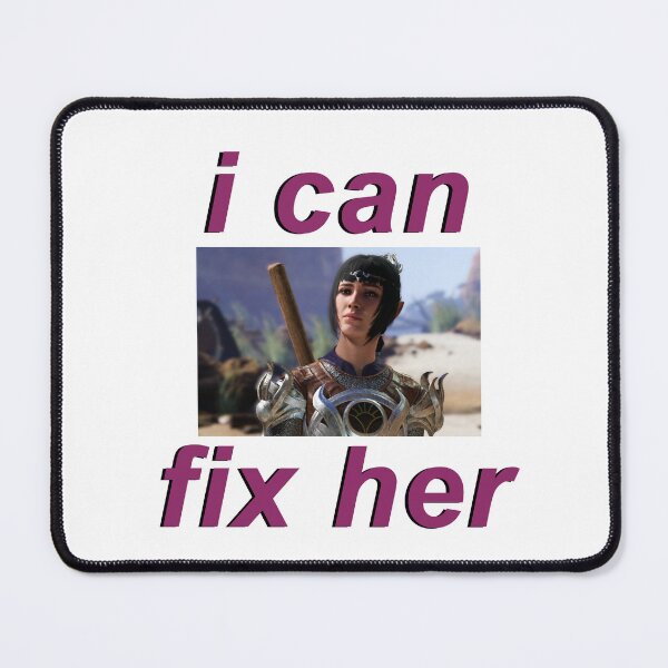 Item preview, Shadowheart "I can fix her" designed and sold by cybarchangel.
