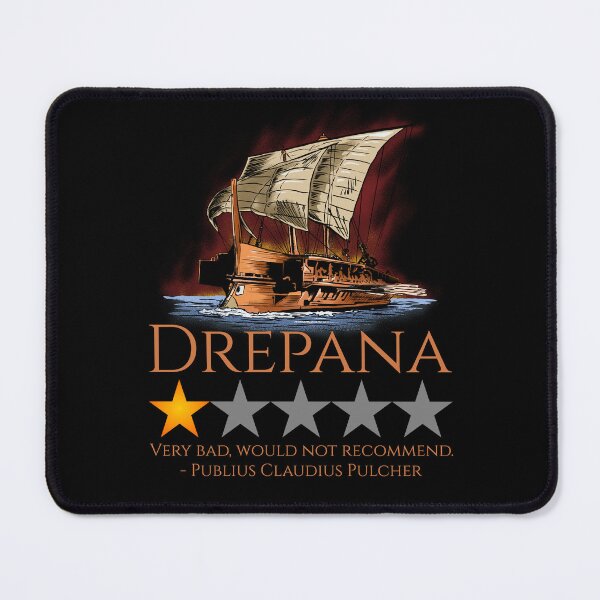 Item preview, Ancient Roman History Meme - Battle Of Drepana - First Punic War designed and sold by Styrman.