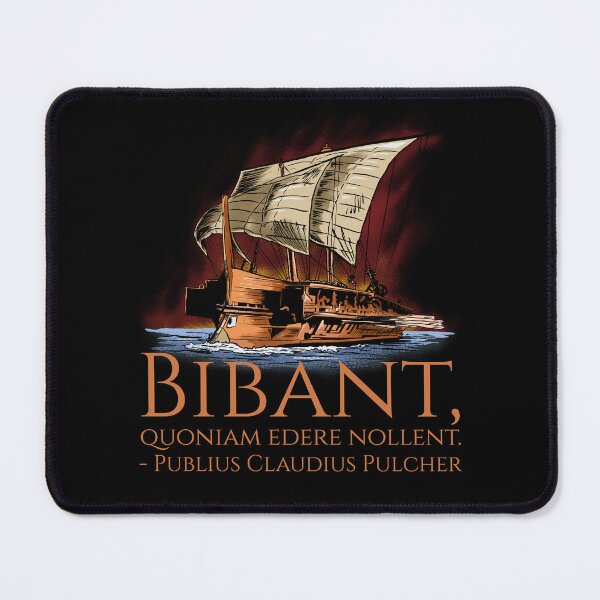 Item preview, Ancient Rome - Classical Latin Quote - First Punic War - Since they do not wish to eat, let them drink! designed and sold by Styrman.