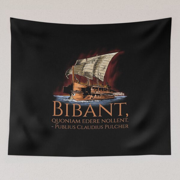 Item preview, Ancient Rome - Classical Latin Quote - First Punic War - Since they do not wish to eat, let them drink! designed and sold by Styrman.