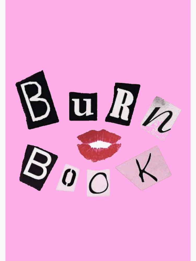 Mean Girls Burn Book Spiral Notebook for Sale by Chiaraholton