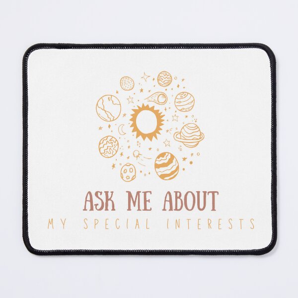 Item preview, Ask me about my special interests (space edition) designed and sold by audhdmuslimah.