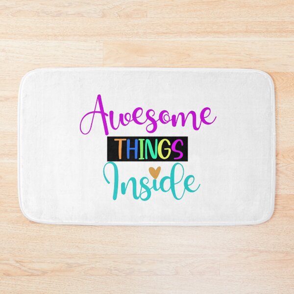 Item preview, Awesome Things Inside Quote designed and sold by franktact.