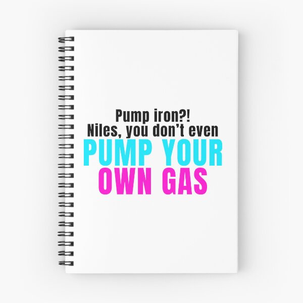 Item preview, Niles and Frasier Crane Funny Quote, Pumping Iron designed and sold by GamesByPaige.