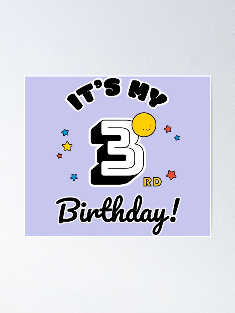 Three Year Old Birthday Happy Birthday Birthday Party