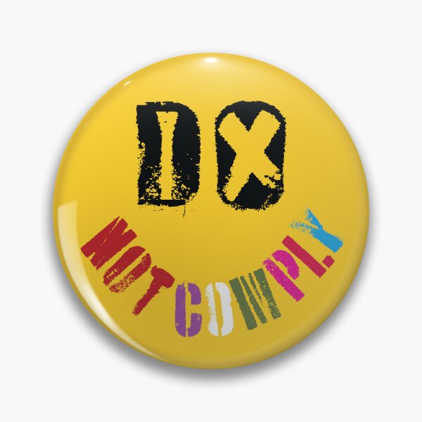 Item preview, DO NOT COMPLY Defiant Delight: Embrace Your Uniqueness with a Smile That Wont Comply Colorful Version designed and sold by pelagio.
