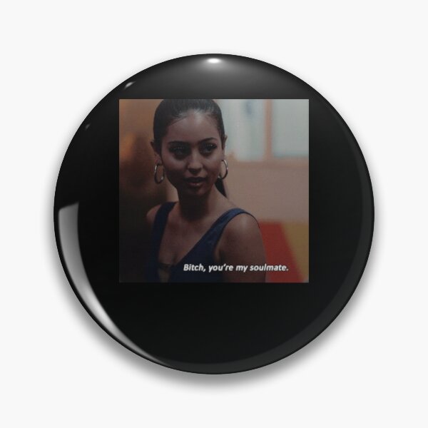 Item preview, you're my soulmate maddy perez quote designed and sold by BookerWally.