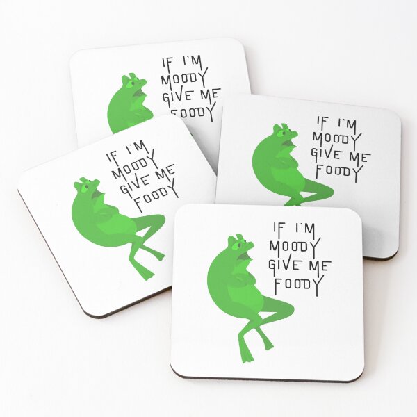 Item preview, if i'm moody give me foody fun frog designed and sold by KAYDEE01212 ✨.