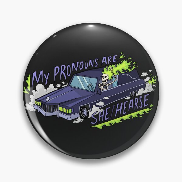 Item preview, My Pronouns are She/Hearse designed and sold by Melanie Westfall.