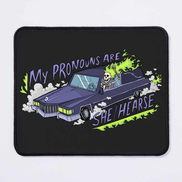 Item preview, My Pronouns are She/Hearse designed and sold by Melanie Westfall.
