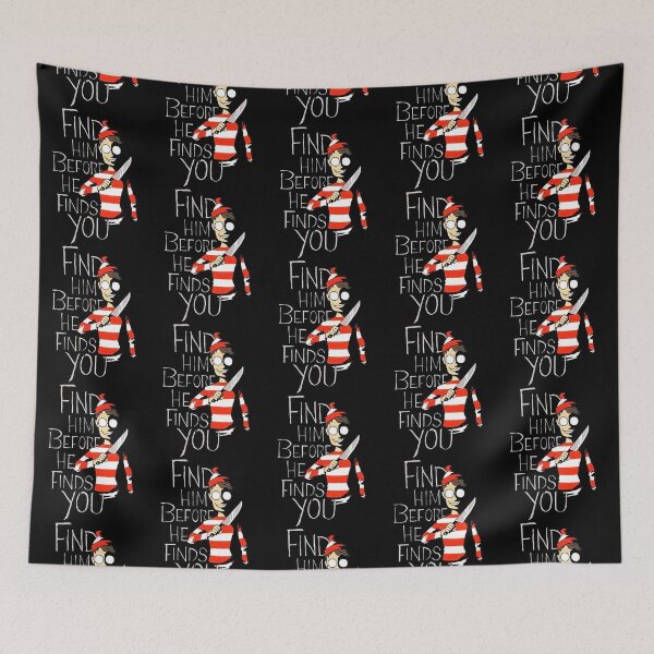 Item preview, Find him before he finds you designed and sold by Dockery-Kurt.