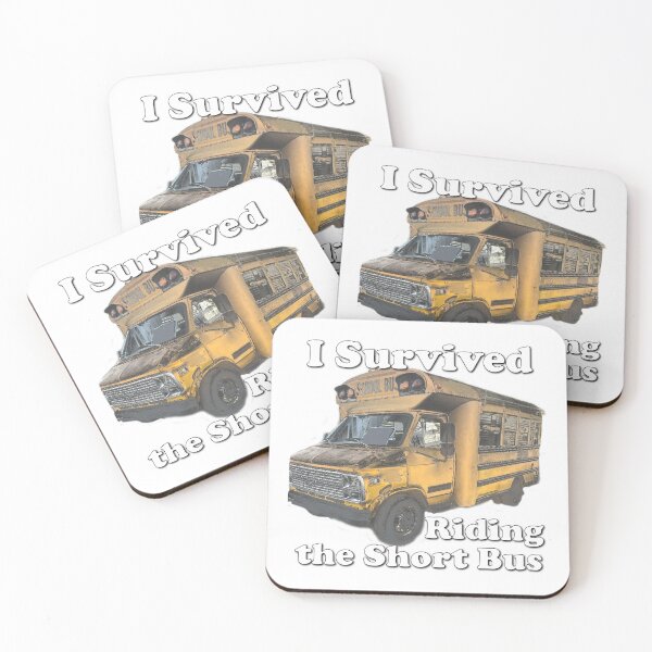 Item preview, Short Bus, Short Bus Rider, I Survived Riding the Short Bus designed and sold by BubbaCommerce.