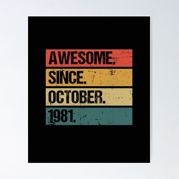 Item preview, Awesome Since October 1981 | Made In 1981 | Vintage October 1981 designed and sold by Christina-grich.
