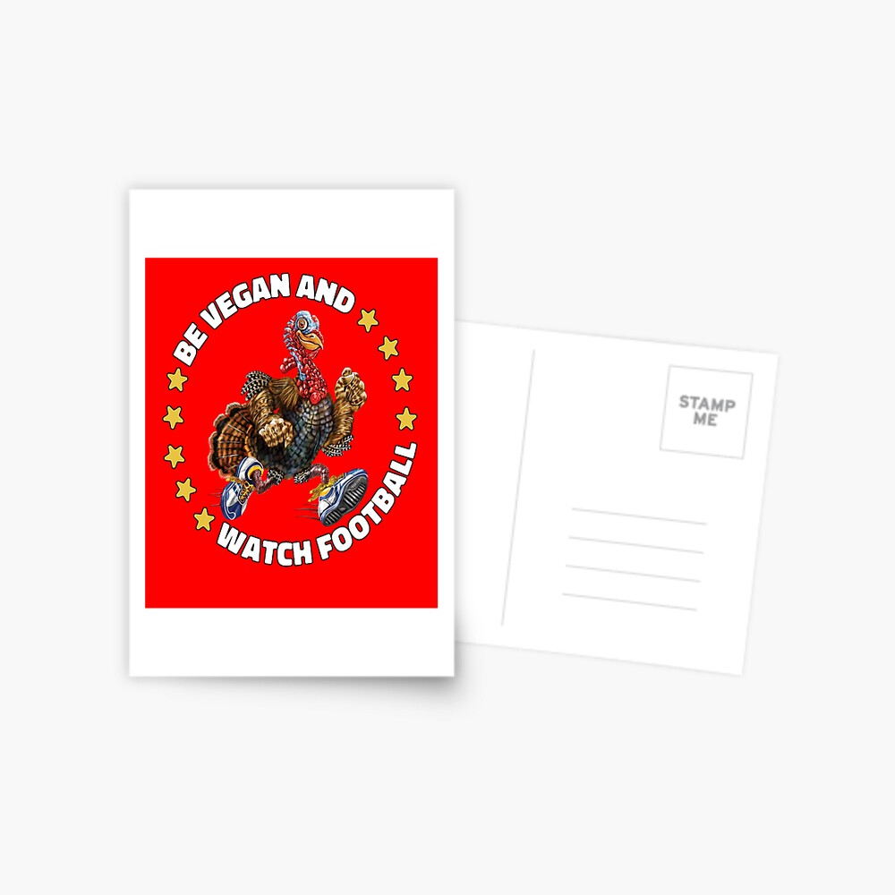 Funny Humor Thanksgiving Day Be Vegan And Watch Football' Postcard for Sale  by fantasticdesign