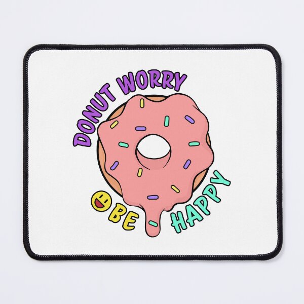Item preview, Donut Worry Be Happy. Cute donut designed and sold by BrightRain.